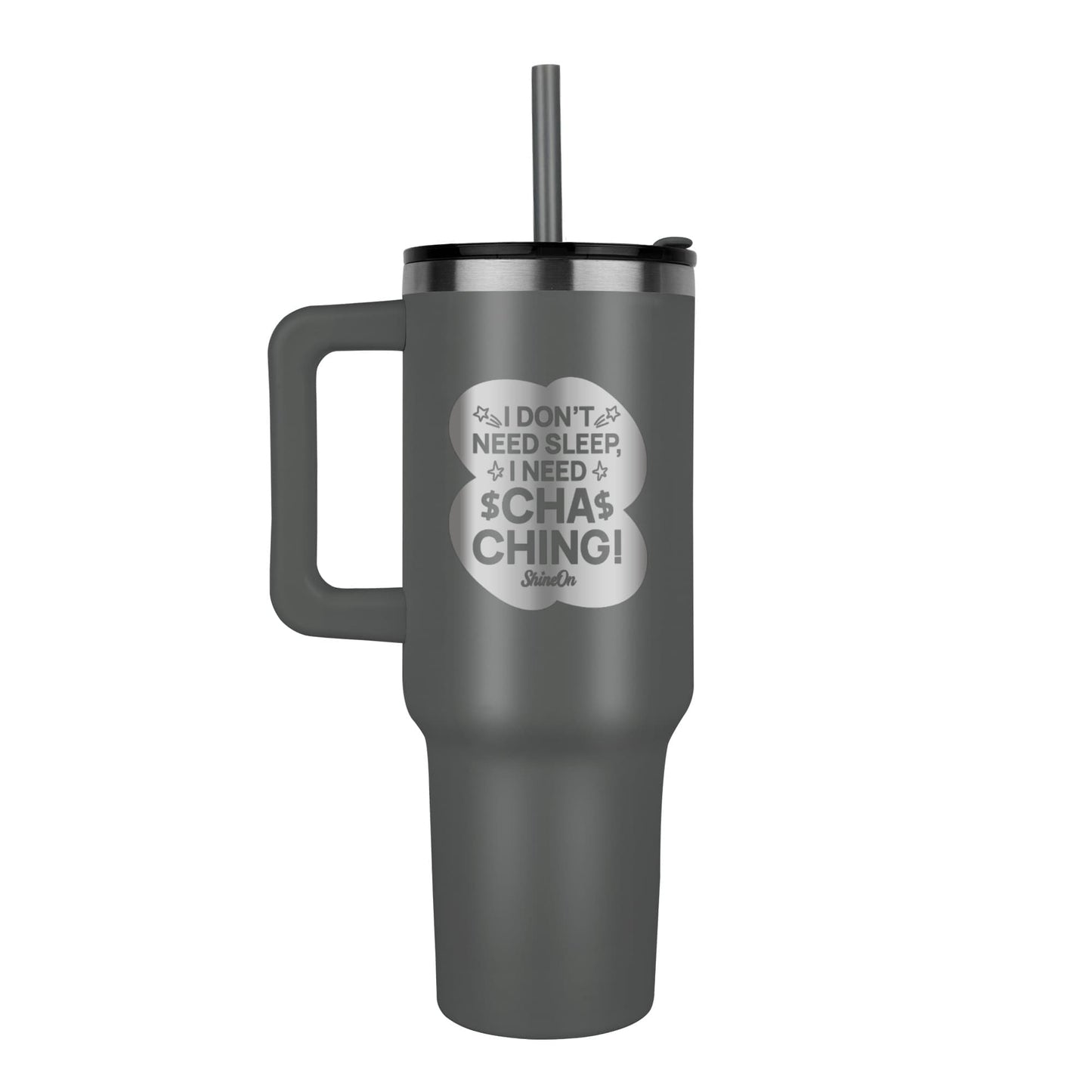 Cha-Chings Tumbler